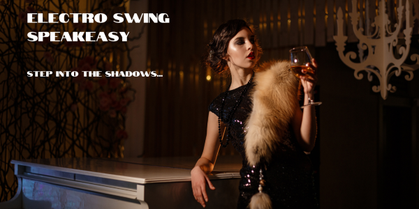 Electro Swing Speakeasy 1600 x 800